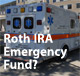 Roth IRA Emergency Fund