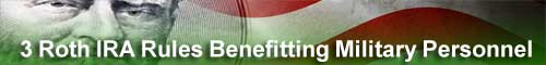 Roth IRA for Military Members Roth IRA for Military Members